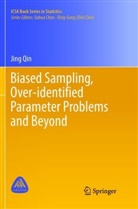 Jing Qin - Biased Sampling, Over-identified Parameter Problems and Beyond
