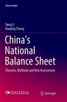Yan Li, Yang Li, Xiaojing Zhang - China's National Balance Sheet