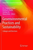 Manoj Datta, Anirban De, Anirban De et al, Krishn R Reddy, Krishna R Reddy, Krishna R. Reddy... - Geoenvironmental Practices and Sustainability