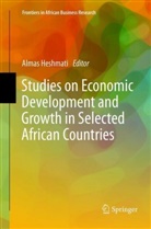 Alma Heshmati, Almas Heshmati - Studies on Economic Development and Growth in Selected African Countries