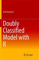 Teck Kiang Tan - Doubly Classified Model with R