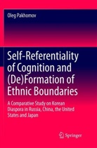 Oleg Pakhomov - Self-Referentiality of Cognition and (De)Formation of Ethnic Boundaries