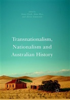 Anna Clark, Ann Rees, Anne Rees, Alecia Simmonds - Transnationalism, Nationalism and Australian History