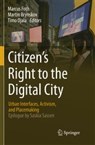 Marti Brynskov, Martin Brynskov, Marcus Foth, Timo Ojala - Citizen's Right to the Digital City