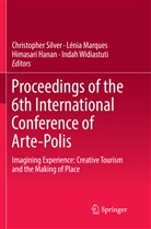Himasari Hanan, Himasari Hanan et al, Léni Marques, Lénia Marques, Christopher Silver, Indah Widiastuti - Proceedings of the 6th International Conference of Arte-Polis