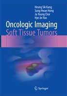 Ja-Young Choi, Ja-Young et Choi, Sung Hwa Hong, Sung Hwan Hong, Heung Si Kang, Heung Sik Kang... - Oncologic Imaging: Soft Tissue Tumors