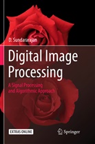 D Sundararajan, D. Sundararajan - Digital Image Processing