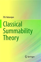 P N Natarajan, P. N. Natarajan, P.N. Natarajan - Classical Summability Theory