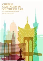 Yo Santasombat, Yos Santasombat - Chinese Capitalism in Southeast Asia
