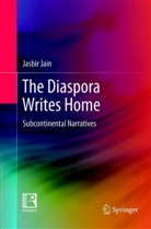 Jasbir Jain - The Diaspora Writes Home