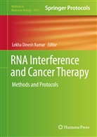 Lekha Dinesh Kumar, Lekh Dinesh Kumar, Lekha Dinesh Kumar, Lekha Dinesh Kumar - Rna Interference and Cancer Therapy