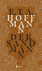 E T a Hoffmann, E.T.A. Hoffmann, Raine Höltschl, Rainer Höltschl - Der Sandmann