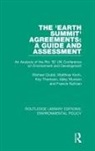Michael Grubb, Michael Koch Grubb, Grubb Michael, Matthias Koch, Koch Matthias, Abby Munson... - ''Earth Summit'' Agreements: A Guide and Assessment