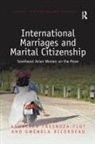 Asuncion (Catholic University of Lo Fresnoza-Flot, Asuncion Ricordeau Fresnoza-Flot, Asuncion Fresnoza-Flot, Gwénola Ricordeau - International Marriages and Marital Citizenship