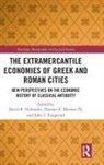 David B. Blanton Hollander, David B. Blanton IV Hollander, David B. Fitzgerald Hollander, Thomas R. Blanton, Thomas R. Blanton IV, John T. Fitzgerald... - Extramercantile Economies of Greek and Roman Cities