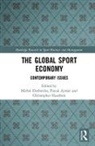 Michel Aymar Desbordes, Pascal Aymar, Pascal (INSEEC Business School Aymar, Michel Desbordes, Desbordes Michel, Christopher Hautbois... - Global Sport Economy