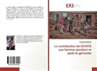 Sylvestr Havugimana, Sylvestre Havugimana, Godelive Mukasarasi - La contribution de SEVOTA aux femmes pendant et après le génocide