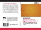 Lucien Antoine Zang Mengue - Problemas socioambientales ligados a la minería en África subsahariana
