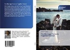Canice Ekeogu - The Marriage Formula: Together Forever