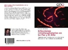 Rosaura Caron Estrada - Infecciones intrahospitalarias en La Paz y El Alto