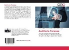 Susa Alvarez Reyes, Susana Alvarez Reyes, Volmar André Pacheco Pedroza, Volmar Andrés Pacheco Pedroza - Auditoria Forense