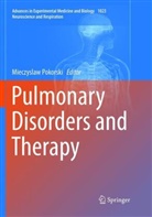 Mieczysla Pokorski, Mieczyslaw Pokorski - Pulmonary Disorders and Therapy