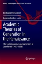 Linda Deer Richardson, Benjami Goldberg, Benjamin Goldberg - Academic Theories of Generation in the Renaissance