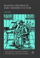 Edel Lamb - Reading Children in Early Modern Culture