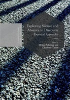 Melan Schröter, Melani Schröter, Taylor, Taylor, Charlotte Taylor - Exploring Silence and Absence in Discourse