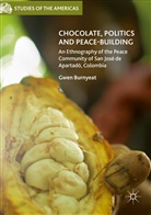 Gwen Burnyeat - Chocolate, Politics and Peace-Building