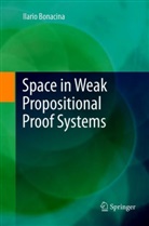 Ilario Bonacina - Space in Weak Propositional Proof Systems