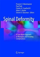 Charles H. Crawford, Charles H. Crawford III, Steven D. Glassman, Charles H Crawford III et al, Adam S. Kanter, Praveen V. Mummaneni... - Spinal Deformity
