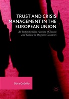 Dóra Gyorffy, Dóra Györffy, Dóra Győrffy - Trust and Crisis Management in the European Union