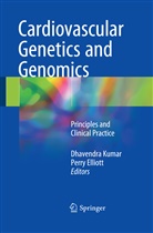 Elliott, Elliott, Perry Elliott, Dhavendr Kumar, Dhavendra Kumar - Cardiovascular Genetics and Genomics