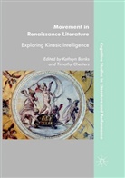 Kathry Banks, Kathryn Banks, Chesters, Chesters, Timothy Chesters - Movement in Renaissance Literature