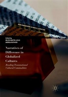 Belé Martín-Lucas, Belén Martín-Lucas, Ruthven, Ruthven, Andrea Ruthven - Narratives of Difference in Globalized Cultures