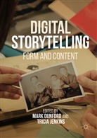 Mar Dunford, Mark Dunford, Jenkins, Jenkins, Tricia Jenkins - Digital Storytelling