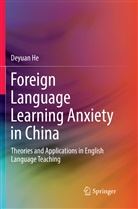 Deyuan He - Foreign Language Learning Anxiety in China