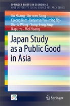 Li Huang, Lin Huang, Mei Huang, Ikaputra, Ikaputra Ikaputra, Kijeong Nam... - Japan Study as a Public Good in Asia