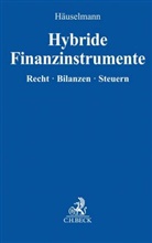 Holger Häuselmann - Hybride Finanzinstrumente
