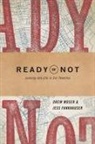 Jess Fankhauser, Drew Moser - Ready or Not