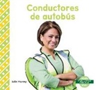 Julie Murray - Conductores de Autobús (Bus Drivers)