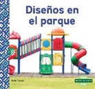 Bela Davis - Diseños En El Parque (Patterns at the Park)