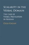 Olga Kagan, Olga (Vrije Universiteit Kagan, Kagan Olga - Scalarity in the Verbal Domain