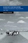 Roberta Pergher, Roberta (Indiana University Pergher, Pergher Roberta - Mussolini''s Nation-Empire