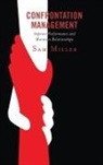 Sam Miller - Confrontation Management