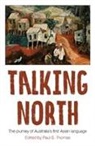 DR. PAUL S THOMAS, Paul S. Thomas, Paul S Thomas, Paul S. Thomas - TALKING NORTH