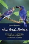 Sharon Sorenson - How Birds Behave