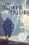 Eric Locsh - The Tower of Blue: Volume 1