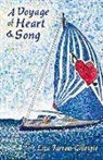 Liza Farrow-Gillespie - A Voyage of Heart and Song: Volume 1